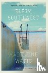 Watts, Madeleine - Elegy, Southwest