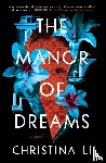Li, Christina - The Manor of Dreams