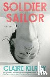 Kilroy, Claire - Soldier Sailor