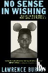Burney, Lawrence - No Sense in Wishing