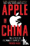 McGee, Patrick - Apple in China: The Capture of the World's Greatest Company