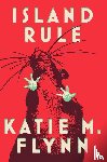 Flynn, Katie M. - Island Rule