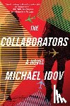 Idov, Michael - The Collaborators