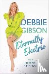 Gibson, Debbie - Eternally Electric