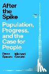 Spears, Dean, Geruso, Michael - After the Spike