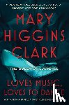 Clark, Mary Higgins - Loves Music, Loves to Dance