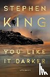 King, Stephen - You Like It Darker