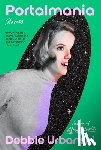 Urbanski, Debbie - Portalmania: Stories