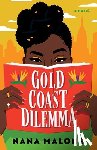 Malone, Nana - Gold Coast Dilemma