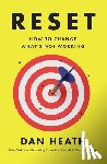 Heath, Dan - Reset