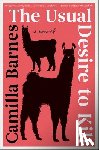 Barnes, Camilla - The Usual Desire to Kill