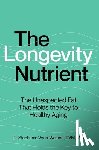 Venn-Watson, Stephanie - The Longevity Nutrient