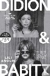 Anolik, Lili - Didion and Babitz