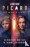 Beyer, Kirsten, Johnson, Mike - Star Trek: Picard: No Man's Land