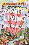 Given, Florence - Given, F: Women Living Deliciously