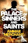 Merchant, Ammar - The Palace of Sinners and Saints