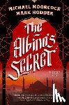 Moorcock, Michael, Hodder, Mark - Albino's Secret