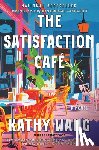 Wang, Kathy - The Satisfaction Café