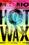 Rio, M.L. - Hot Wax