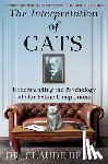 Béata, Claude - The Interpretation of Cats: Understanding the Psychology of Our Feline Companions