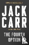 Carr, Jack - The Fourth Option