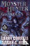 Correia, Larry, Hoyt, Sarah A. - Monster Hunter Guardian