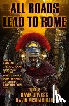 Davis, Hank - All Roads Lead to Rome