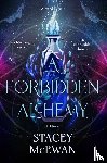 McEwan, Stacey - Forbidden Alchemy