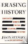 Stanley, Jason - Erasing History