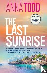 Todd, Anna - Todd, A: Last Sunrise