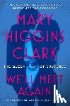 Clark, Mary Higgins - We'll Meet Again