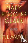 Clark, Mary Higgins - Stillwatch