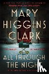 Clark, Mary Higgins - All Through the Night: A Suspense Story