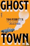 Perrotta, Tom - Ghost Town