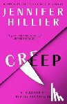 Hillier, Jennifer - Creep: A Thriller of Deadly Attraction