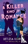 Lorini, Letizia - A Killer Kind of Romance