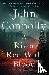 Connolly, John - Connolly, J: River Red with Blood