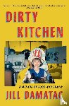 Damatac, Jill - Dirty Kitchen