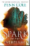 Cole, Penn - Spark of the Everflame
