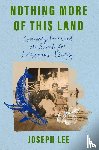 Lee, Joseph - Nothing More of This Land