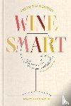 Chevriere, Maryse - How to Sound Wine Smart