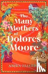 Fajardo, Anika - The Many Mothers of Dolores Moore