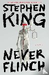 King, Stephen - Never Flinch