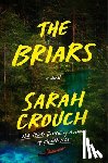 Crouch, Sarah - The Briars