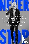 Hurley, Dan, O'Connor, Ian - Never Stop