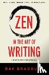 Bradbury, Ray - Zen in the Art of Writing