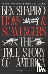 Shapiro, Ben - Lions and Scavengers