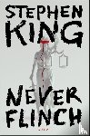 King, Stephen - Never Flinch