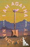 Foley, Nancy - I Am Agatha