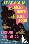 Tsujimura, Mizuki - Lost Souls Meet Under a Full Moon
